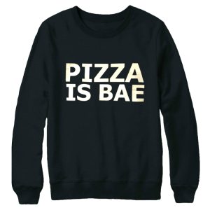 Pizza is bae trui sweater