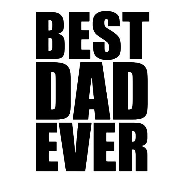 Vaderdag Kleding Best Dad Ever Trace