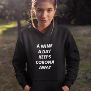 Corona Hoodie A Wine A Day