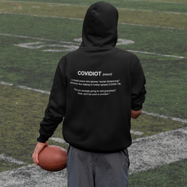 Corona Hoodie Covidiot Back