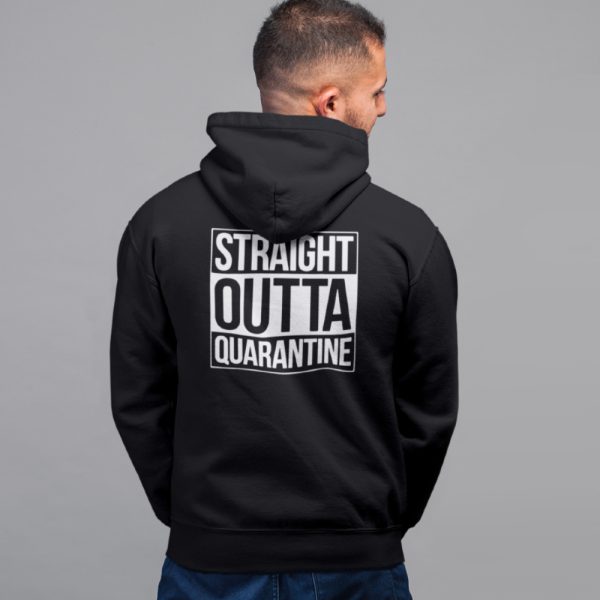 Corona Hoodie Straight Outta Quarantine Back