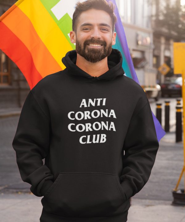 Corona Hoodie Anti Corona Club