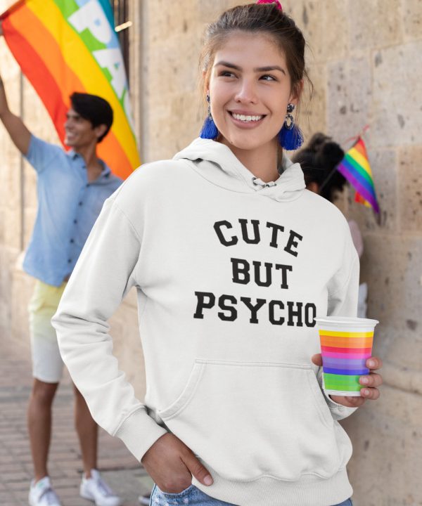 Festival Hoodie Cute But Psycho 2