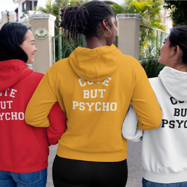 Festival Hoodie Cute But Psycho Back (1)