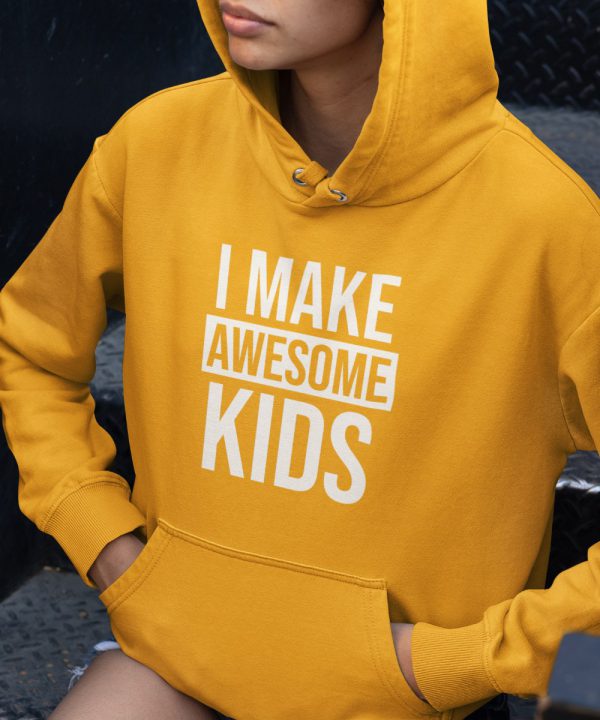 Moederdag Hoodie I Make Awesome Kids Geel