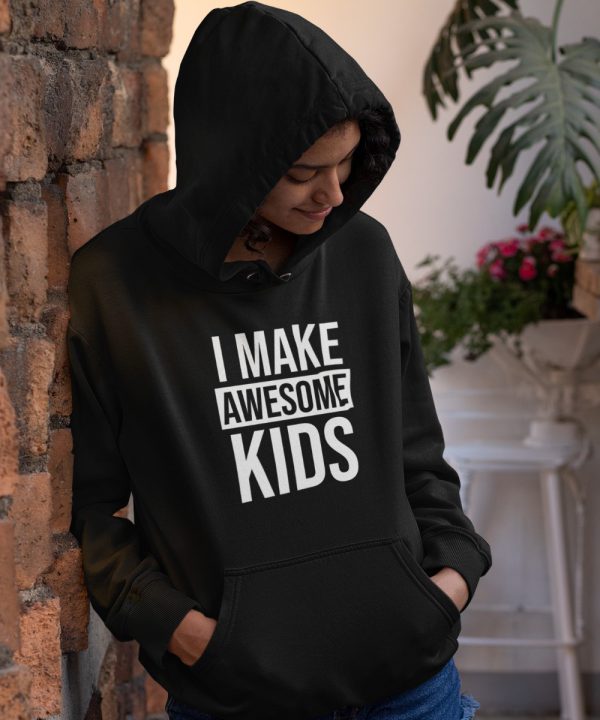 Moederdag Hoodie I Make Awesome Kids Zwart