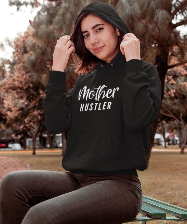 Moeder Hoodie Mother Hustler