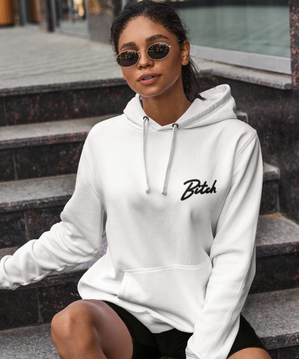 Bitch Hoodie Premium White Chest