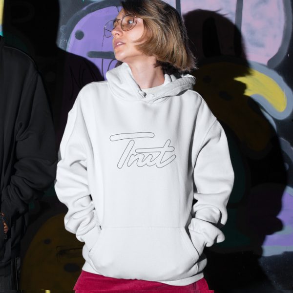 Trut Hoodie White Outline